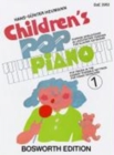 Image for Children&#39;s Pop Piano 1 : Poppige SpielstuCke in Leichter Fassung fur Klavier/Keyboard