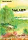 Image for Xaver Spoettl - Munchner Szenen