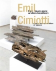 Image for Emil Cimiotti: a New Interpretation of Space