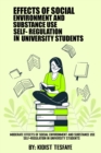 Image for Moderate effects of social environment and substance use self-regulation in university students