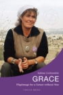 Image for Grace. Pilgrimage for a Future without War