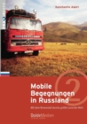Image for Mobile Begegnungen in Russland