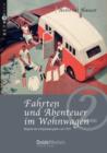 Image for Fahrten und Abenteuer im Wohnwagen
