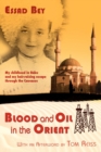 Image for Blood and Oil in the Orient