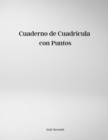 Image for Cuaderno de Cuadricula con Puntos