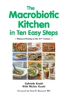 Image for The Macrobiotic Kitchen in Ten Easy Steps