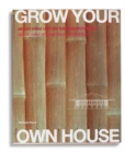 Image for Grow your own house