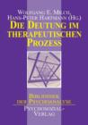 Image for Die Deutung im therapeutischen Prozess