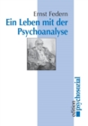 Image for Ein Leben mit der Psychoanalyse