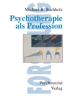 Image for Psychotherapie als Profession