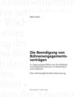 Image for Die Beendigung von Buhnenengagementsvertragen im Spannungsverhaltnis von Kunstfreiheit und Arbeitnehmerschutz in Deutschland und Frankreich