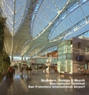 Image for Skidmore, Owings &amp; Merrill, International Terminal, San Francisco International Airport