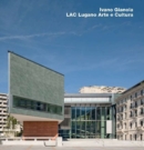 Image for Ivano Gianola, LAC Lugano Arte e Cultura, Lugano
