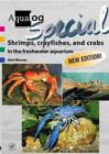 Image for Aqualog Special - Shrimps,Crayfishes and Crabs in the Freshwater Aquarium