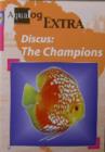Image for Aqualog Extra: Discus - The Champions