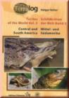 Image for Turtles of the World : Central and South America : v.3