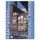 Image for Kraftwerke in Berlin. Power Stations in Berlin : Ressource Elektropolis. Ressource Electropolis