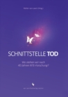 Image for Schnittstelle Tod