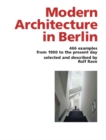 Image for Modern architecture in Berlin  : 466 examples from 1900 to the present day