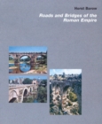 Image for Roads and Bridges of the Roman Empire