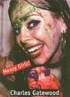 Image for Messy Girls!