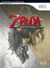Image for The Legend of Zelda : Twilight Princess - The Official Player&#39;s Guide