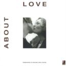 Image for About Love : Romances in Sound and Vision