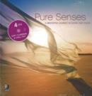 Image for Pure Senses : A Meditative Journey into Sound and Vision