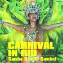 Image for Carnival in Rio : Samba, Samba, Samba