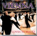 Image for Vienna Loves to Waltz