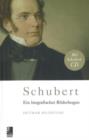 Image for Schubert : Ein Biografischer Bilderbogen