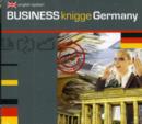 Image for Business Knigge Germany : Basic Country-Specific Behaviour Guidelines for the Business World