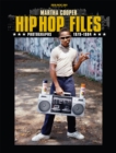 Image for Hip hop files  : photographs 1979-1984