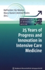 Image for 25 Years of Progress &amp; Innovation in Intensive Care Medicine