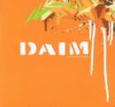 Image for DAIM  : daring to push the bouderies