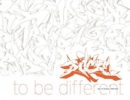 Image for Dare to be different  : 1968-2010