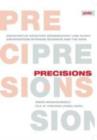 Image for Precisions  : architecture between sciences and the arts