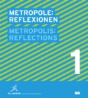 Image for Metropole  : Reflexionen1
