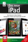 Image for Das neue iPad: Das Internet in Ihren Handen - fur Business, Schule und Freizeit alles im Griff