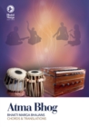 Image for Atma Bhog: Bhajans of Bhakti Marga with Chords and Translations