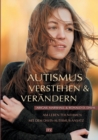 Image for Autismus verstehen &amp; verandern