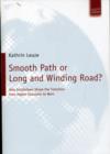 Image for Smooth Path or Long and Winding Road? : How Institutions Shape the Transition from Higher Education to Work