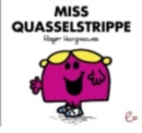 Image for Mr Men und Little Miss : Miss Quasselstrippe