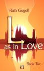Image for L as in Love (Book Two)