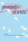 Image for Divided States: Strategic Divisions in EU-Russia Relations