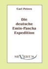 Image for Die deutsche Emin-Pascha-Expedition