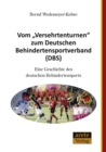 Image for Vom &amp;quote;Versehrtenturnen&amp;quote; zum Deutschen Behindertensportverband (DBS)