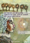 Image for Methods of Healing Through the Application of Consciousness