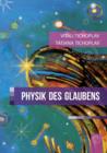 Image for Physik Des Glaubens (German Version)