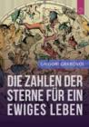 Image for Die Zahlen Der Sterne Fur Ein Ewiges Leben&quot; (German Edition)